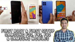 How To Setup Samsung Galaxy F22 and Samsung Mobiles First Boot up time and How To Setup First Time🔥🔥 [upl. by Schnell508]