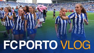 FC PORTO VLOG 📽 Fizemos história no futebol feminino [upl. by Asnerek741]