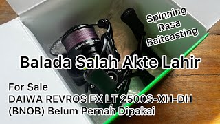 008 DAIWA REVROS EX LT 2500SXHDH BNOB Mulus Belum Pernah Dipakai [upl. by Narhem]