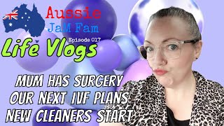 🏥Surgery IVF Plans amp Cleaners🧽 Ep 017 aussiemumvlogger familyvlog mumlife ditlvlog ivf ttc [upl. by Llemej]