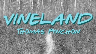 Vineland  Thomas Pynchon 1990  Reseña  Ayer Martes [upl. by Ieluuk561]