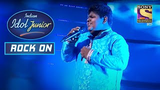 Vaishnav के Amazing Cover पर Judges हुए मोहित  Indian Idol Junior  Rock On [upl. by Nosyerg254]