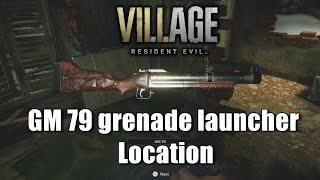 Where to find the GM 79 grenade launcher  Resident Evil Village [upl. by Ayhtin]