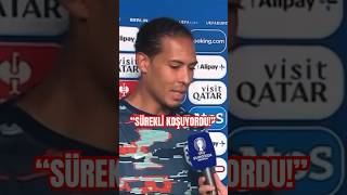 🔥Van Dijk “Barış Alper Sürekli Koşuyordu Zorluk Çıkardı İyi Bir Oyuncu” TRT [upl. by Decrem65]