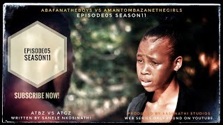 AbafanaTheBoys vs AmantombazaneTheGirlsEPISODE05SEASON11 [upl. by Silvan601]