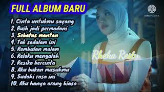 RHEKA RESTU FULL ALBUM BARU  Cinta Untukmu Sayang [upl. by Snoddy]