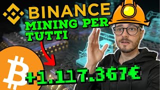 Come Minare Bitcoin con Binance Cloud FACILE｜TUTORIAL NO MINER NO PC [upl. by Arley503]