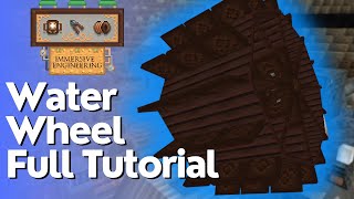 Water Wheel Tutorial  Immersive Engineering [upl. by Sidra]