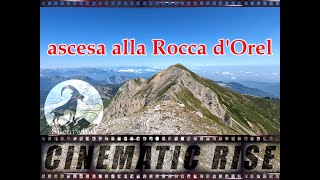 CINEMATIC RISE 📽️ ascesa alla Rocca dOrel per la dorsale spartiacque  Silentwind in Summer 2024 [upl. by Yuri]