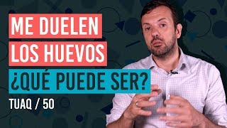 Me duelen los testículos tengo un bulto ¿Qué hago [upl. by Yrehc]