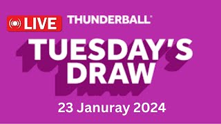 Thunderball draw live results tonight Tuesday 23 Jan 2024  thunderball live tonight draw [upl. by Cattima]