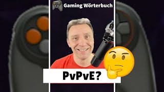 Was heissen PvM PvP PvE und PvPvE 🤔 Gaming Wörterbuch Shorts [upl. by Batruk]