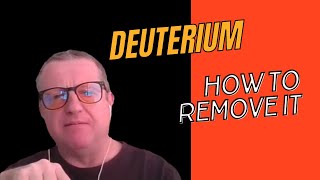 How to Detox from Deuterium With Harry Serpanos [upl. by Iuq]