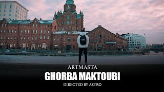 Artmasta  Ghorba Maktoubi Exclusive Music Video  حصريآ الغربة مكتوبي [upl. by Llabmik]