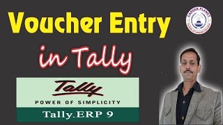 Accounting Vouchers in Tally ERP 9 Hindi Day6 Accounting Entries in Tally  Learn Tally ERP 9 [upl. by Enelrak]