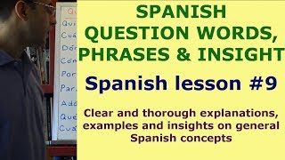 Learn Spanish 9 Spanish question words [upl. by Annissa]