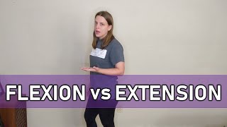 Flexion vs Extension [upl. by Ailahs]