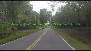 NORTH CAROLINA BACKROADS  Morning drive Oakboro NC to Misenheimer NC on country roads  ASMR [upl. by Mcnair]