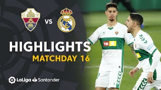 Highlights Elche CF vs Real Madrid 11 [upl. by Jammin]