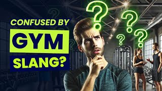 20 Gym Slang Terms You Need to Know  Decode Gym Lingo 💪 [upl. by Attoynek180]