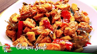 Chicken Saute Recipe  Country Style Chicken Saute with Coconut  Pallipalayam Chicken  Foodworks [upl. by Sungam]