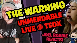 The Warning  UnMendable Live  Tedx  Roadie Reacts [upl. by Acina591]