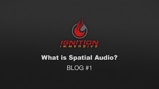 What is Spatial Audio [upl. by Ornas362]