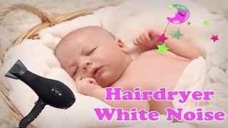 White Noise For Babies Hair Dryer Stereo Sound Effect [upl. by Rehpetsirhc]