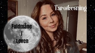 Tarot Fuldmåne i Løven🌕”Ud med giftige mennesker amp ind med De 10 Mønter”🔥 [upl. by Eniamrahc]