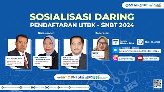 SOSIALISASI DARING PENDAFTARAN UTBKSNBT 2024 [upl. by Zilef]