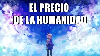 El Precio de la Humanidad rHFY [upl. by Buffy]