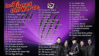 Los tigres del Norte  50 Éxitos [upl. by Adnilreh]