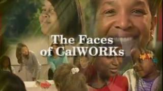 The Faces of CalWORKs [upl. by Blake]