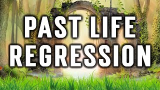 PAST LIFE REGRESSION Hypnosis From A Past Life Regressionist Find Out Who You Were In Past Lives [upl. by Naaman107]