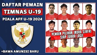 DAFTAR PEMAIN TIMNAS INDONESIA U19 2024  PIALA AFF U19 2024  JADWAL PIALA AFF U19 2024 [upl. by Nivac]