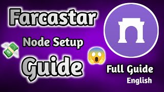 Farcastar Node Setup  crypto airdrop tutorial  new airdrop crypto [upl. by Kip]