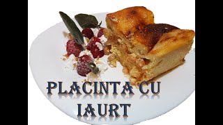 Placinta cu iaurt și stafide  Desert delicios [upl. by Ayiotal]