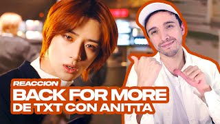 Productor reacciona a BACK FOR MORE de TXT con ANITTA 🔥 [upl. by Vally]