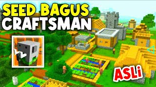 4 seed kota Craftsman Asli ada desa dengan blacksmith dan chest  Best seed craftsman village [upl. by Barnaby297]