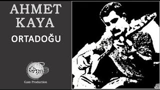 Ortadoğu Ahmet Kaya [upl. by Norvil852]