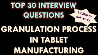 Granulation process for tablet manufacturing in Pharmaceutical industry l 30 Question and answers [upl. by Ysus826]