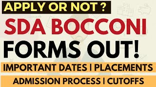 SDA Bocconi forms are out Cutoffs  Admission process  Bocconi test  Placements  Apply or not [upl. by Nwahsid]