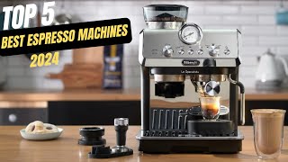 Best Coffee Espresso Machines 2024 [upl. by Auqenwahs]