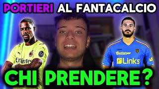 I PORTIERI DA PRENDERE al fantacalcio 20242025‼️🧤 [upl. by Junie976]