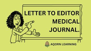 LETTERS TO THE EDITOR  PUBLISHING ARTICLES IN MEDICAL JOURNALS  FCPS rahat2021 [upl. by Narayan311]