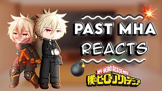 Past MHA React to their Future Selves  Part 67  Katsuki Bakugou  My Hero Academia [upl. by Stone]