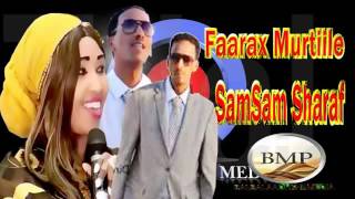 Faarax Murtiile Iyo SamSam Sharaf New Song 2017 HD [upl. by Aitital]