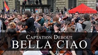 Bella Ciao  Nuit Debout [upl. by Narf]