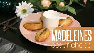 MADELEINES AVEC CŒUR COULANT CHOCOLAT 🍰 [upl. by Bette647]