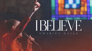 Charity Gayle  I Believe Live [upl. by Nujra]